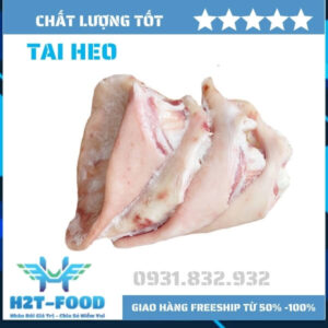 Tai heo nhập khẩu - Thực Phẩm Đông Lạnh H2T - Công Ty TNHH H2T Food